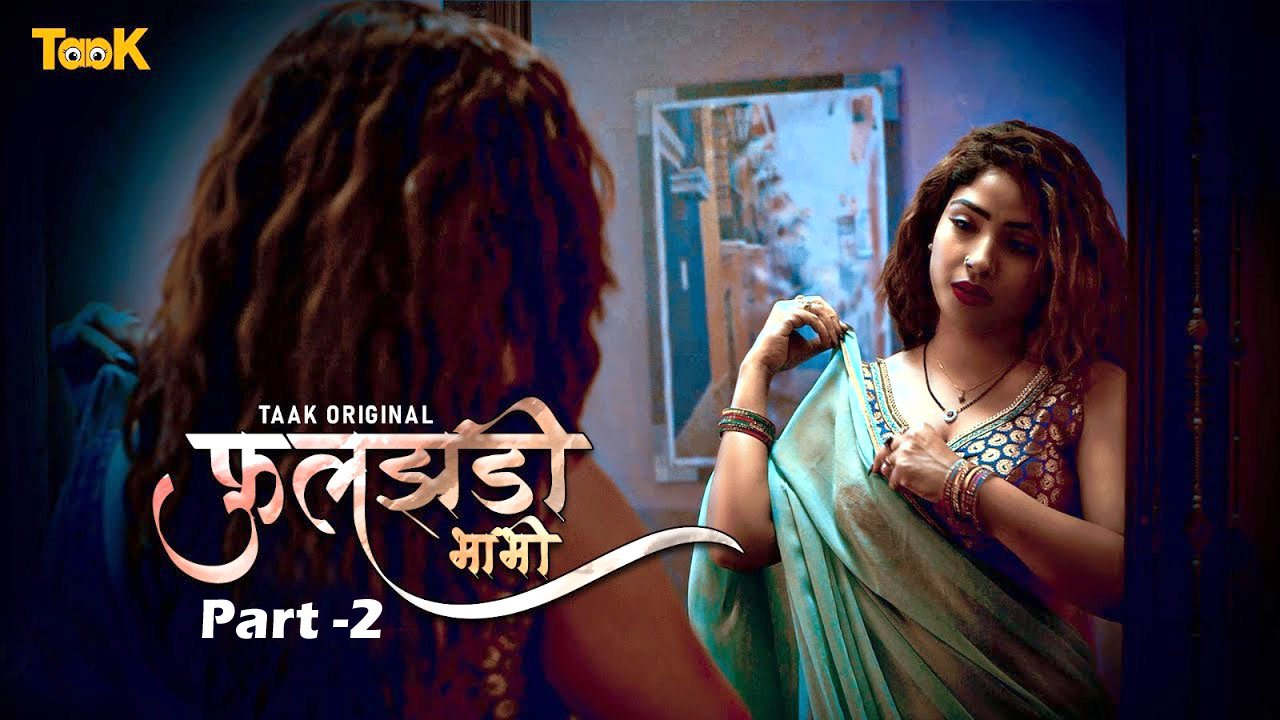 Fuljhadi Bhabhi Part 2 Web Series Cast Name With Photo on Taak in Hindi