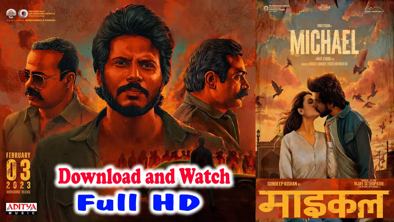 Michael 2023 Movie Download in Hindi Filmyzilla 720p, 1080, Full HD